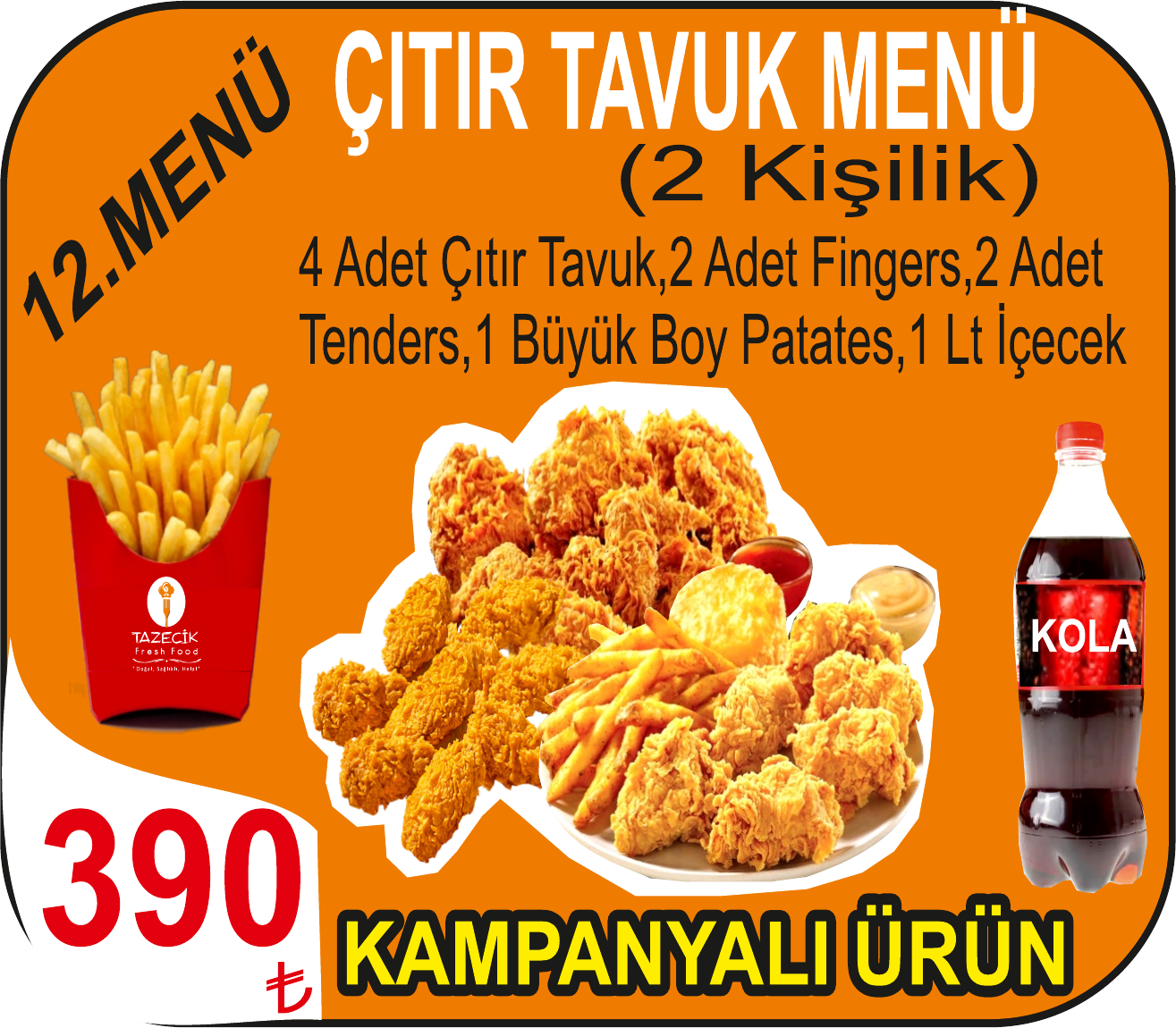 ÇITIR TAVUK MENÜ (2 KİŞİLİK)